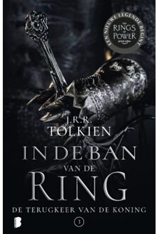 De Terugkeer Van De Koning - In De Ban Van De Ring - J.R.R. Tolkien