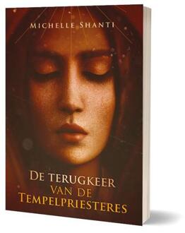 De terugkeer van de tempelpriesteres -  Michelle Shanti (ISBN: 9789493345775)