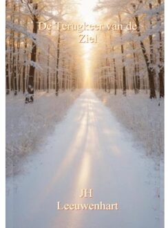 De Terugkeer Van De Ziel - Jh Leeuwenhart