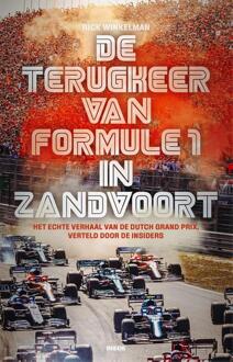 De terugkeer van Formule 1 in Zandvoort -  Rick Winkelman (ISBN: 9789048854042)