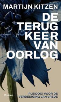 De terugkeer van oorlog -  Martijn Kitzen (ISBN: 9789464522747)
