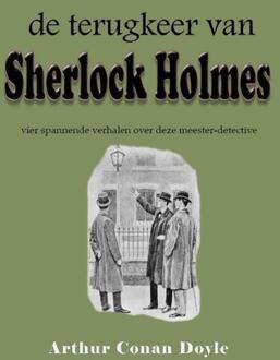 De terugkeer van Sherlock Holmes - Boek Arthur Conan Doyle (9491872524)