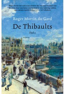 De Thibaults / 2 - Roger Martin Du Gard