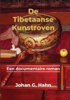 De Tibetaanse Kunstroof -  Johan G. Hahn (ISBN: 9789464819144)