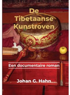 De Tibetaanse Kunstroof - Johan G. Hahn
