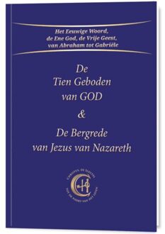 De Tien Geboden Van God & De Bergrede Van Jezus Van Nazareth - Gabriele