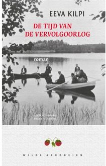 De Tijd Van De Vervolgoorlog - Eeva Kilpi