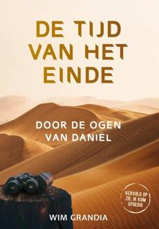 De tijd van het einde -  Wim Grandia (ISBN: 9789059992627)