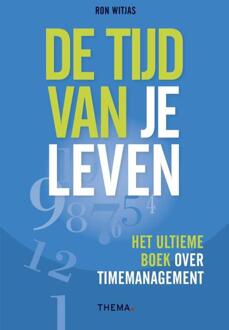 De tijd van je leven - Boek Ron Witjas (905871800X)