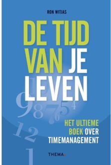 De tijd van je leven - Boek Ron Witjas (905871800X)