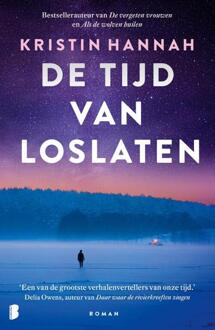 De tijd van loslaten -  Kristin Hannah (ISBN: 9789049207380)