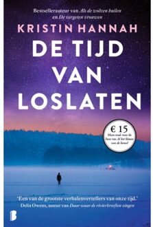 De Tijd Van Loslaten - Kristin Hannah