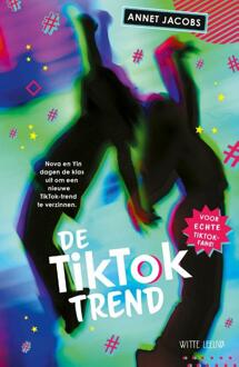 De TikTok Trend -  Annet Jacobs (ISBN: 9789493354746)