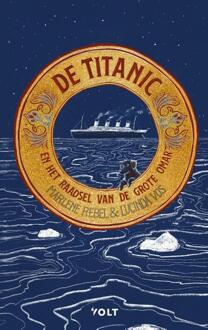 De Titanic En Het Raadsel Van De Grote Omar - Lucinda Vos