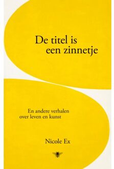 De Titel Is Een Zinnetje - Nicole Ex