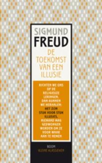 De toekomst van een illusie - Boek Sigmund Freud (9461059507)