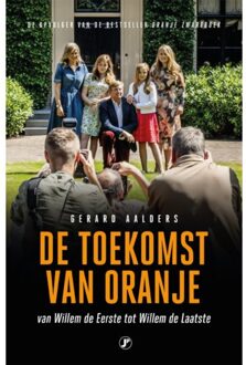 De Toekomst Van Oranje - Gerard Aalders