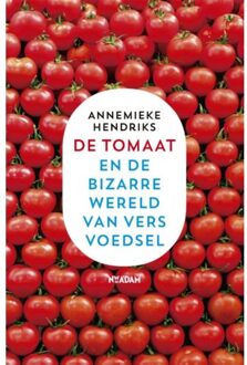 De tomaat - Boek Annemieke Hendriks (904681419X)