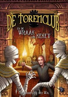 De Torenclub en de wraak van Keket -  Marianne van der Wal (ISBN: 9789403743141)
