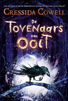 De Tovenaars van Ooit -  Cressida Cowell (ISBN: 9789021047713)