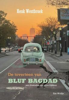De Toverteen van Bluf Bagdad -  Henk Westbroek (ISBN: 9789083444192)