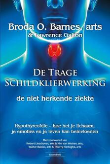 De trage schildklierwerking - Boek Broda O. Barnes (907987261X)