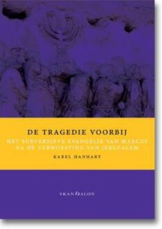 De tragedie voorbij - Boek Karel Hanhart (9490708585)