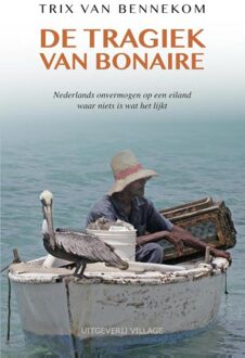 De tragiek van Bonaire - eBook Trix van Bennekom (946185028X)