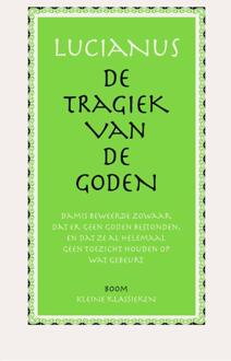 De tragiek van de Goden - Boek Lucianus (9085068983)