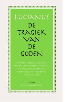 De tragiek van de Goden - Boek Lucianus (9085068983)
