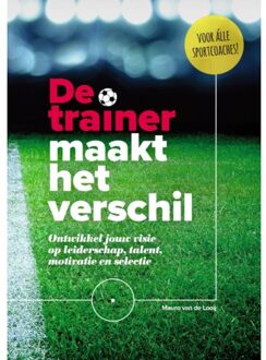 De trainer maakt het verschil - (ISBN:9789493171251)