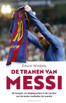 De tranen van Messi - (ISBN:9789026358852)