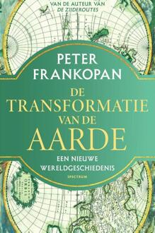 De Transformatie Van De Aarde - Peter Frankopan