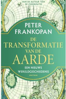De Transformatie Van De Aarde - Peter Frankopan