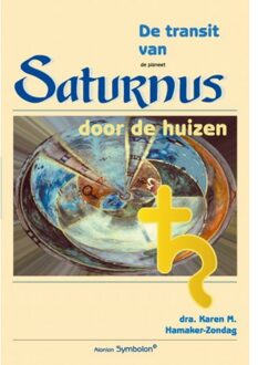 De transit van Saturnus door de huizen - Boek Karen Hamaker-Zondag (9074899277)
