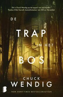 De trap in het bos -  Chuck C Wendig (ISBN: 9789049209728)
