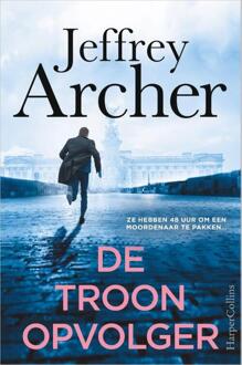 De troonopvolger -  Jeffrey Archer (ISBN: 9789402717051)