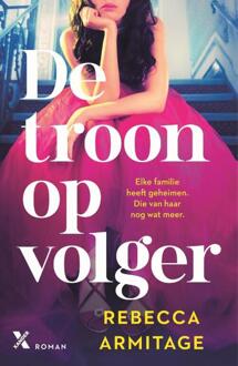 De troonopvolger -  Rebecca Armitage (ISBN: 9789401626187)