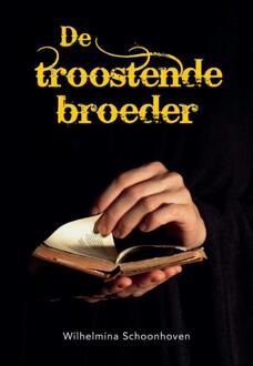 De Troostende Broeder