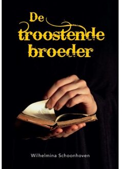 De Troostende Broeder