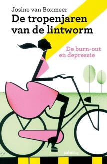 De tropenjaren van de lintworm - Boek Josine van Boxmeer (9491773720)