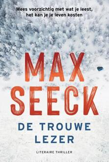 De trouwe lezer -  Max Seeck (ISBN: 9789400518995)