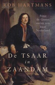 De Tsaar In Zaandam - Rob Hartmans