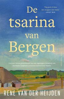 De tsarina van Bergen -  Rene van der Heijden (ISBN: 9789048874347)