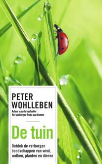 De tuin -  Peter Wohlleben (ISBN: 9789400518483)