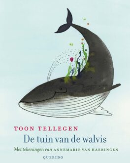 De tuin van de walvis - Boek Toon Tellegen (9045117606)