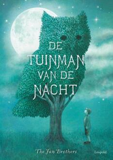 De tuinman van de nacht -  The Fan Brothers (ISBN: 9789025888053)