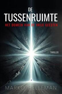 De Tussenruimte -  Marko Helleman (ISBN: 9789090392561)