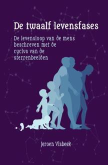 De twaalf levensfases -  Jeroen Visbeek (ISBN: 9789083240909)