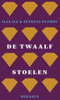De Twaalf Stoelen - Pegasus Literair - Ilja Ilf
